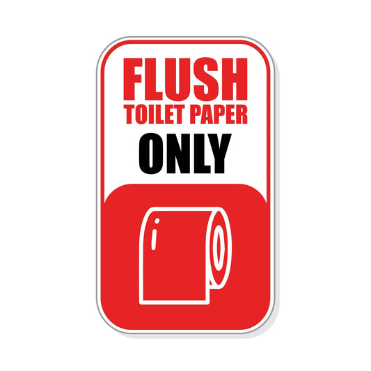 Flush Toilet Paper Only Sticker