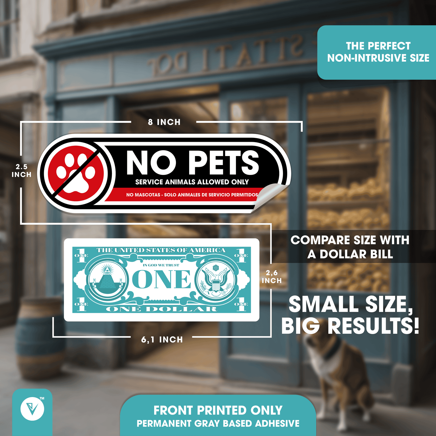 No Pets, Service Animals Allowed Only Sticker