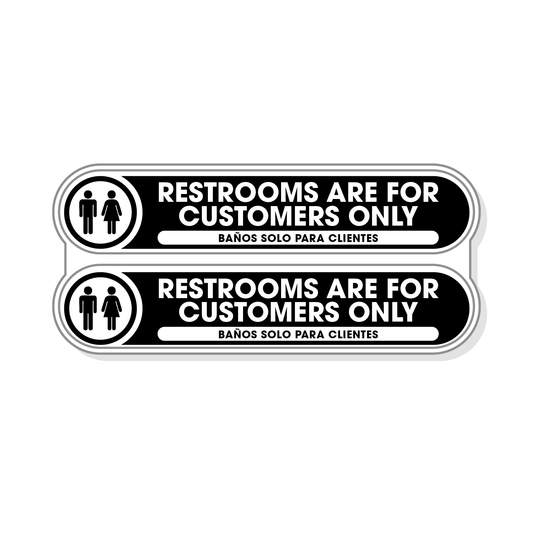 Restrooms are for Customers Only Sticker