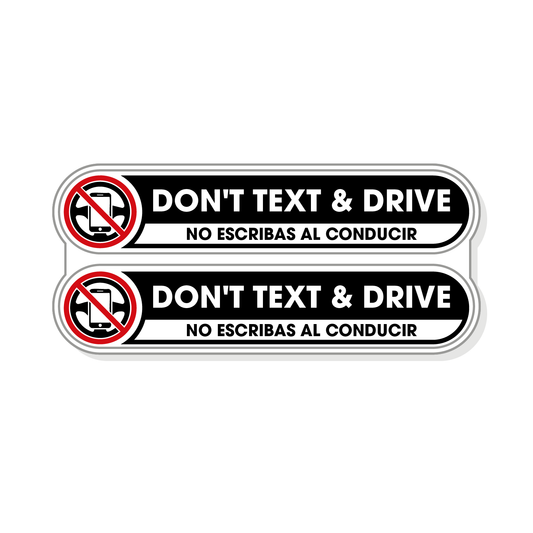 Don’t Text & Drive