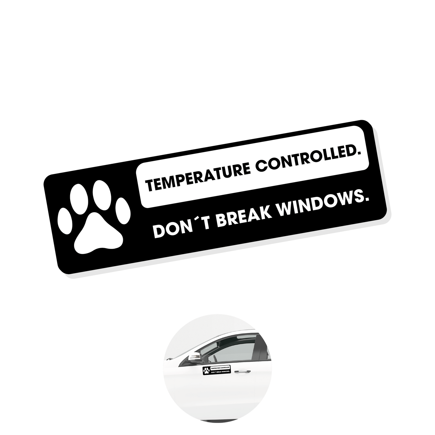 Pet on board - Temperature Controlled.